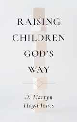 9780851519586-085151958X-Raising Children God's Way