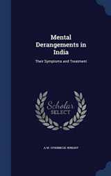 9781297903762-1297903765-Mental Derangements in India: Their Symptoms and Treatment