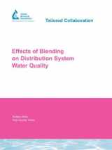 9781843399360-1843399369-Effects of Blending on Distribution System Water Quality: Awwarf Report 91065f (Water Research Foundation Report)
