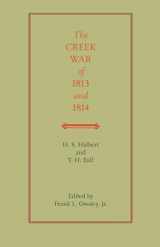 9780817307752-0817307753-The Creek War of 1813 and 1814 (Library of Alabama Classics)
