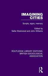 9780815399834-0815399839-Imagining Cities: Scripts, signs, memory (Routledge Library Editions: British Sociological Association)