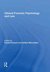 9781138621947-1138621943-Clinical Forensic Psychology and Law