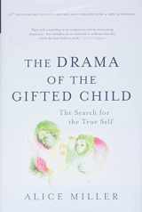 9780465012619-0465012612-The Drama of the Gifted Child: The Search for the True Self