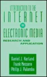 9780534525781-0534525784-Introduction to the Internet for Electronic Media: Research and Application