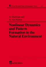 9780582273719-0582273714-Nonlinear Dynamics and Pattern Formation in the Natural Environment (Chapman & Hall/CRC Research Notes in Mathematics Series)
