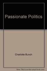 9780312006679-0312006675-Passionate politics: Essays, 1968-1986 : feminist theory in action