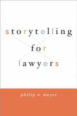 9780195396638-0195396634-Storytelling for Lawyers