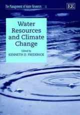 9781840645002-1840645008-Water Resources and Climate Change (The Management of Water Resources series, 2)