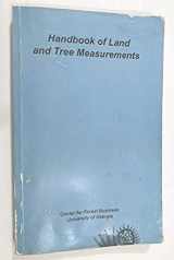 9780982113912-0982113919-Handbook of Land and Tree Measurements