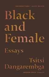 9781644452110-1644452111-Black and Female: Essays