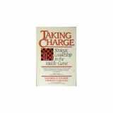 9780138519995-0138519994-Taking Charge: Strategic Leadership in the Middle Game