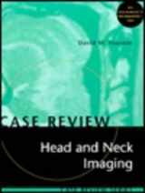 9780323000192-0323000193-Case Review: Head and Neck Imaging