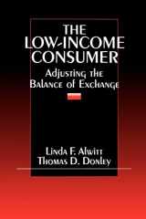 9780803972124-0803972121-The Low-Income Consumer: Adjusting the Balance of Exchange