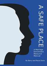9780645117905-0645117900-A Safe Place: A Marriage Enrichment Resource Manual