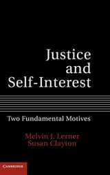 9781107002333-1107002338-Justice and Self-Interest: Two Fundamental Motives