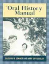 9780759101005-0759101000-The Oral History Manual (American Association for State and Local History)