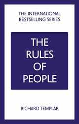 9781292441146-1292441143-The Rules of People: A personal code for getting the best from everyone