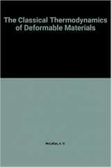 9780521212373-0521212375-The Classical Thermodynamics of Deformable Materials (Cambridge Monographs on Physics)