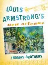 9780393061093-0393061094-Louis Armstrong's New Orleans