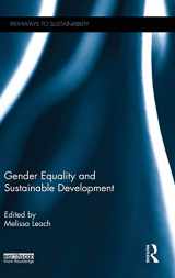 9781138921306-1138921300-Gender Equality and Sustainable Development (Pathways to Sustainability)