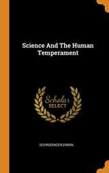 9780343308797-0343308797-Science And The Human Temperament