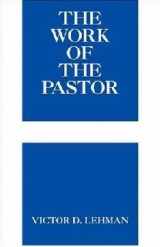 9780817014735-081701473X-The Work Of The Pastor