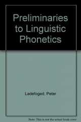 9780226467863-0226467864-Preliminaries to linguistic phonetics