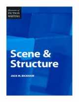9780898799064-0898799066-Scene & Structure (Elements of Fiction Writing)