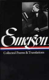 9780940450288-0940450283-Ralph Waldo Emerson : Collected Poems and Translations (Library of America)