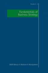 9781412901062-1412901065-Fundamentals of Business Strategy (SAGE Library in Business and Management)