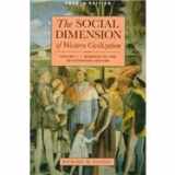 9780312178802-0312178808-THE SOCIAL DIMENSION OF WESTERN CIVILIZATION: READINGS TO THE SEVENTEENTH CENTURY