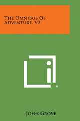 9781494112660-1494112663-The Omnibus of Adventure, V2