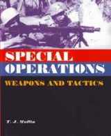 9780739433683-0739433687-Special Operations: Weapons and Tactics