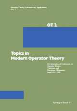 9783764312442-3764312440-Topics in Modern Operator Theory: 5th International Conference on Operator Theory, Timişoara and Herculane (Romania), June 2–12, 1980 (Operator Theory: Advances and Applications, 2)