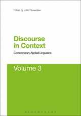 9781623563059-1623563054-Discourse in Context: Contemporary Applied Linguistics Volume 3