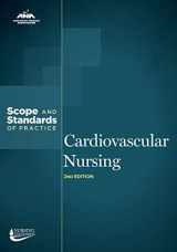 9781558106239-1558106235-Cardiovascular Nursing: Scope and Standards of Practice