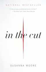 9780307387196-0307387194-In the Cut (Vintage Contemporaries)