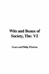 9781421923871-1421923874-Wits and Beaux of Society
