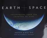 9781452134352-1452134359-Earth and Space: Photographs from the Archives of NASA