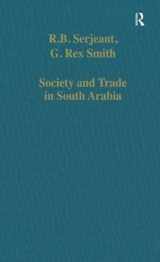 9780860786030-086078603X-Society and Trade in South Arabia (Variorum Collected Studies)
