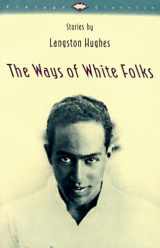 9780679728177-0679728171-The Ways of White Folks: Stories (Vintage Classics)