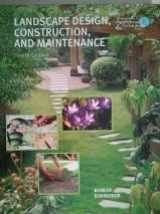9781256836803-125683680X-Landscape Design, Construction, and Maintenance Fourth Edition (Interstate AgriScience & Technology Series)