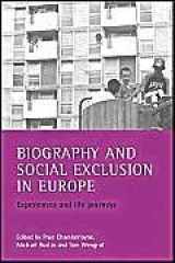 9781861343109-1861343108-Biography and social exclusion in Europe: Experiences and life journeys