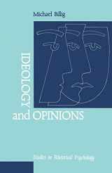 9780803983328-0803983328-Ideology and Opinions: Studies in Rhetorical Psychology (Loughborough Studies in Communication and Discourse)