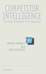 9780471984078-0471984078-Competitor Intelligence: Turning Analysis Into Success (Wiley Practical Strategy)