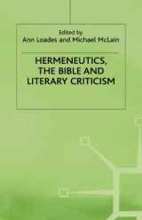 9780312068813-0312068816-Hermeneutics, the Bible and Literary Criticism