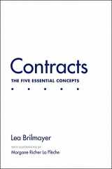 9781531018375-1531018378-Contracts: The Five Essential Concepts
