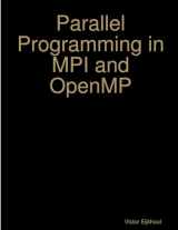9781387400287-1387400282-Parallel Programming in MPI and OpenMP