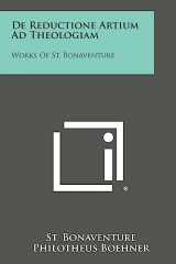 9781258647261-1258647265-de Reductione Artium Ad Theologiam: Works of St. Bonaventure
