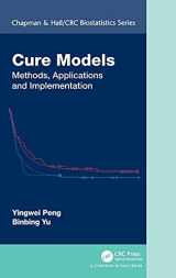 9780367145576-036714557X-Cure Models (Chapman & Hall/CRC Biostatistics Series)